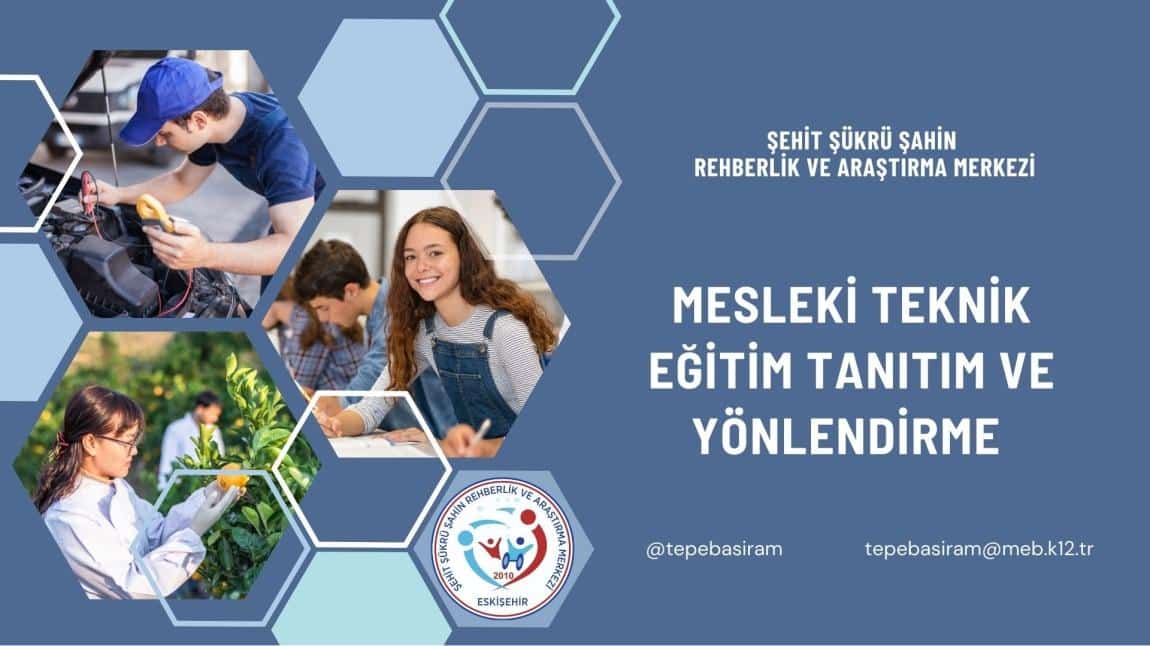 Mesleki Teknik Eğitim Tanıtım ve Yönlendirme